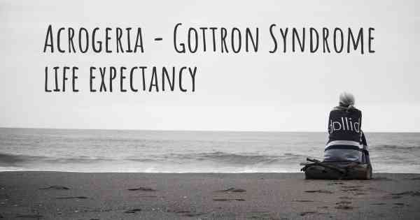 Acrogeria - Gottron Syndrome life expectancy