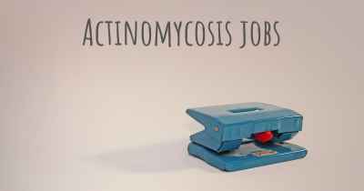 Actinomycosis jobs