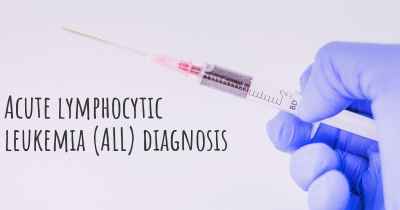 Acute lymphocytic leukemia (ALL) diagnosis