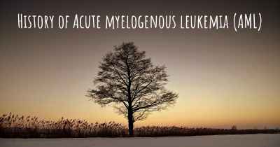 History of Acute myelogenous leukemia (AML)