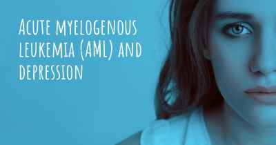 Acute myelogenous leukemia (AML) and depression