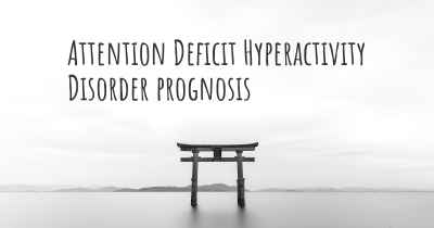 Attention Deficit Hyperactivity Disorder prognosis