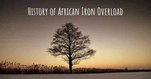History of African Iron Overload