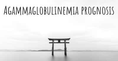 Agammaglobulinemia prognosis