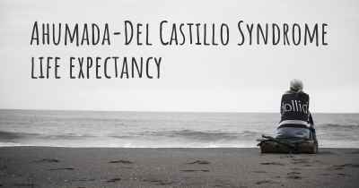 Ahumada-Del Castillo Syndrome life expectancy