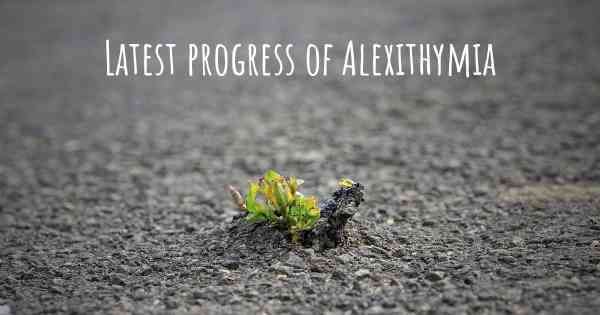 Latest progress of Alexithymia