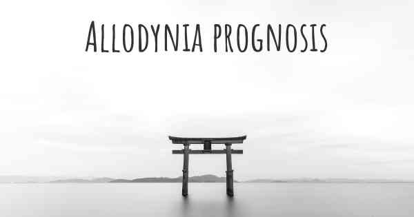 Allodynia prognosis