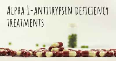 Alpha 1-antitrypsin deficiency treatments