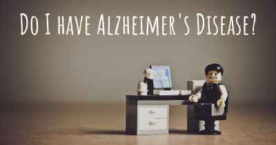 Do I have Alzheimer's Disease?