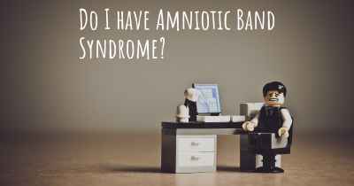 Do I have Amniotic Band Syndrome?