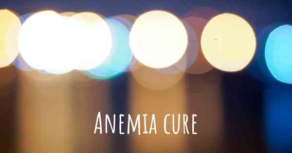 Anemia cure