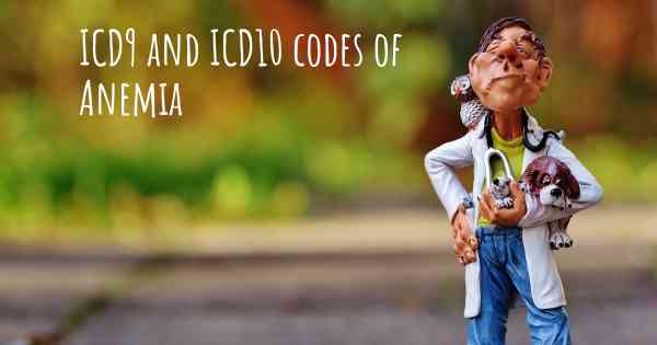 ICD9 and ICD10 codes of Anemia