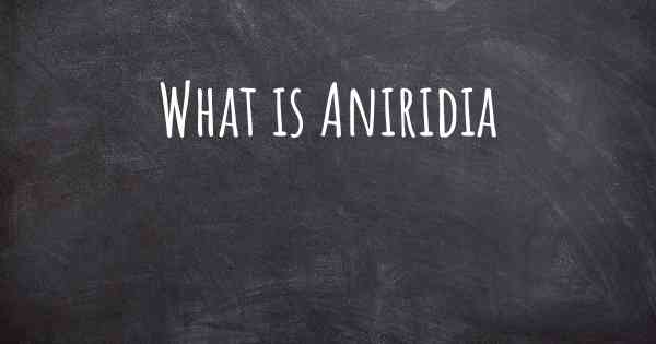 What is Aniridia