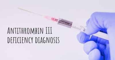 Antithrombin III deficiency diagnosis