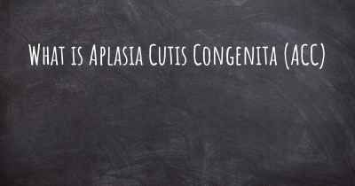 What is Aplasia Cutis Congenita (ACC)