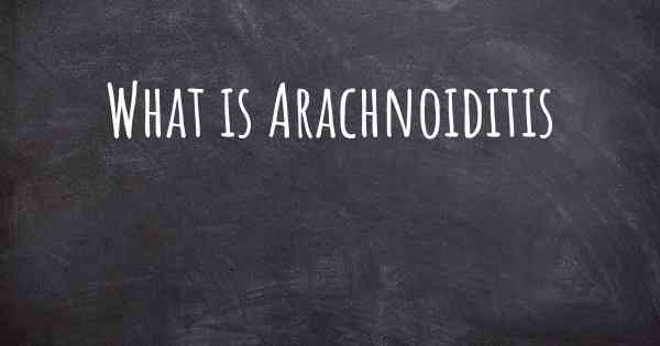 What is Arachnoiditis