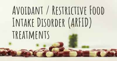 Avoidant / Restrictive Food Intake Disorder (ARFID) treatments