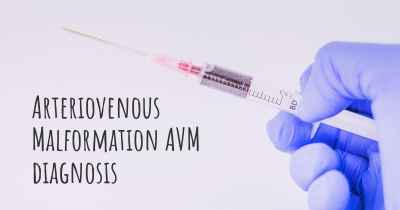 Arteriovenous Malformation AVM diagnosis