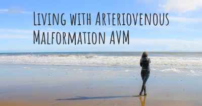 Living with Arteriovenous Malformation AVM