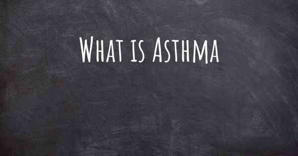 What is Asthma