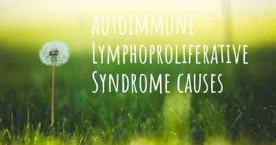 Autoimmune Lymphoproliferative Syndrome causes