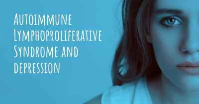 Autoimmune Lymphoproliferative Syndrome and depression
