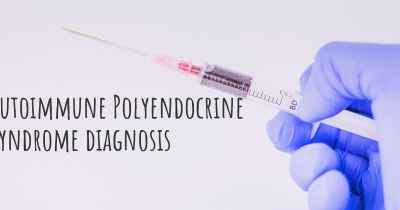 Autoimmune Polyendocrine Syndrome diagnosis