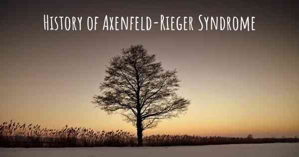 History of Axenfeld-Rieger Syndrome