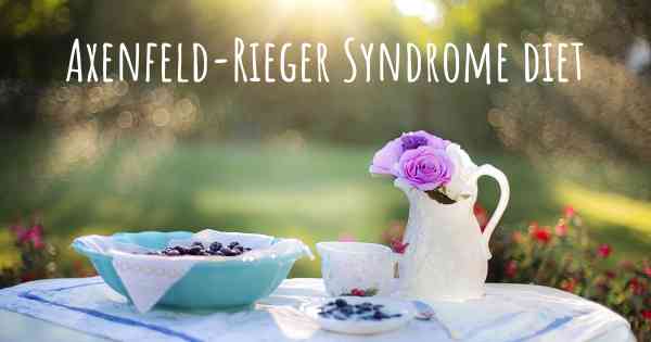 Axenfeld-Rieger Syndrome diet