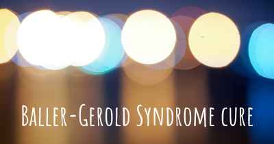 Baller-Gerold Syndrome cure