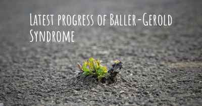 Latest progress of Baller-Gerold Syndrome