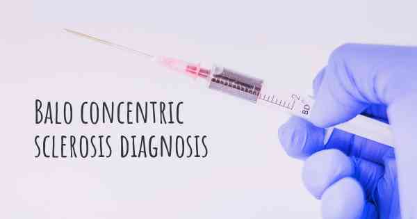 Balo concentric sclerosis diagnosis