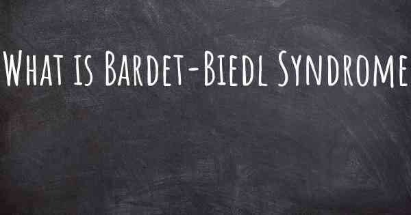 What is Bardet-Biedl Syndrome