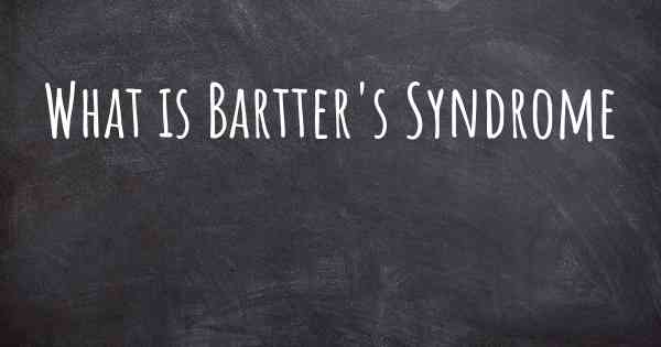 What is Bartter's Syndrome