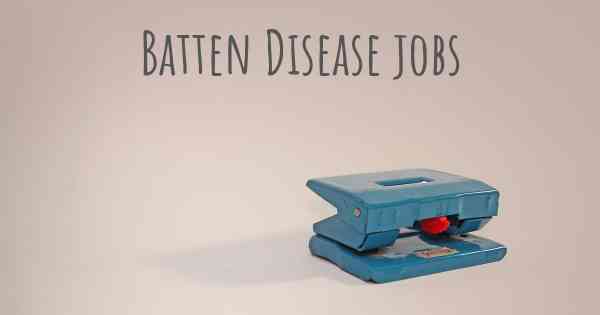 Batten Disease jobs