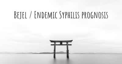 Bejel / Endemic Syphilis prognosis