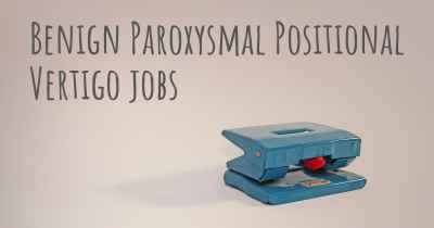 Benign Paroxysmal Positional Vertigo jobs