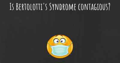 Is Bertolotti's Syndrome contagious?