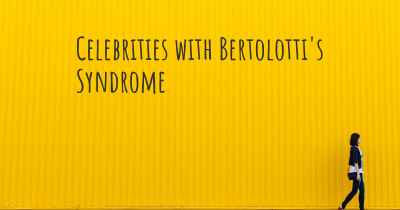 Celebrities with Bertolotti's Syndrome
