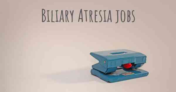 Biliary Atresia jobs