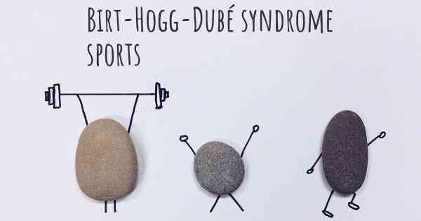 Birt-Hogg-Dubé syndrome sports
