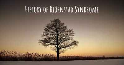 History of Björnstad Syndrome