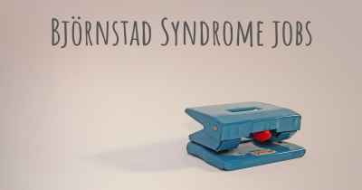 Björnstad Syndrome jobs