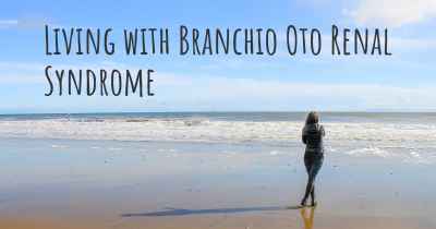 Living with Branchio Oto Renal Syndrome