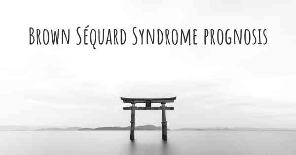 Brown Séquard Syndrome prognosis