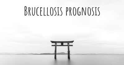 Brucellosis prognosis