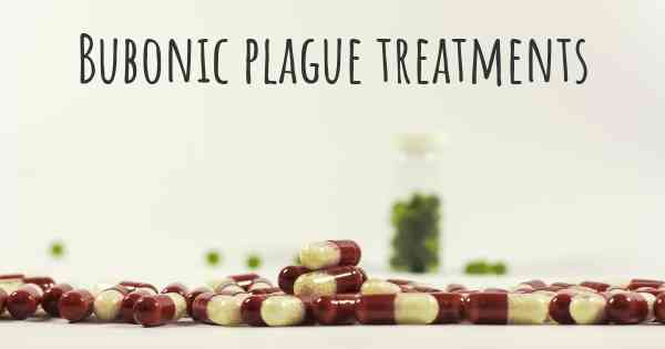 Bubonic plague treatments