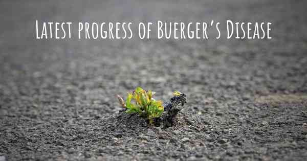 Latest progress of Buerger’s Disease