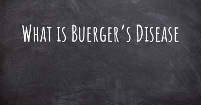 What is Buerger’s Disease
