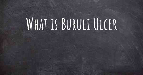 What is Buruli Ulcer